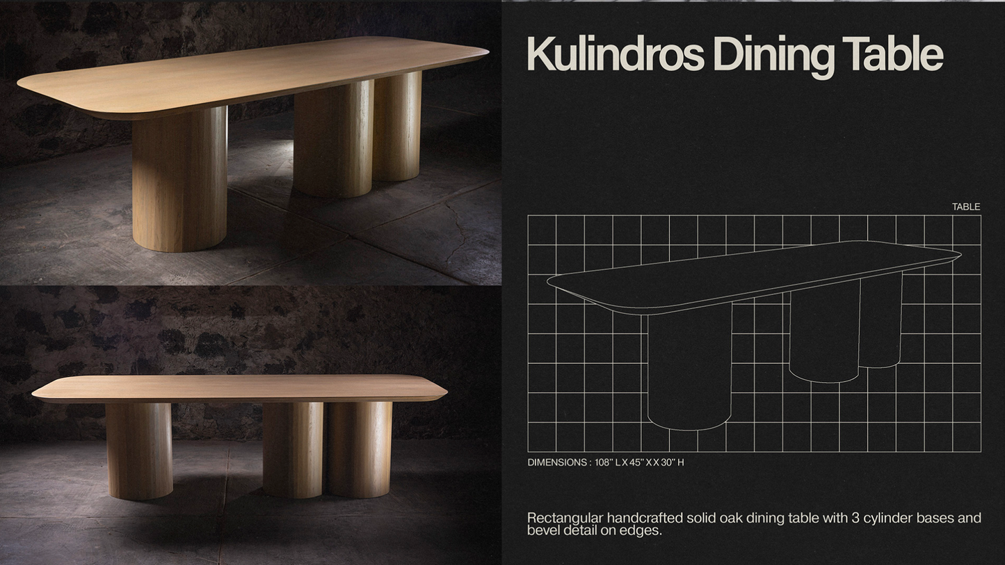 Kulindros Dining Table