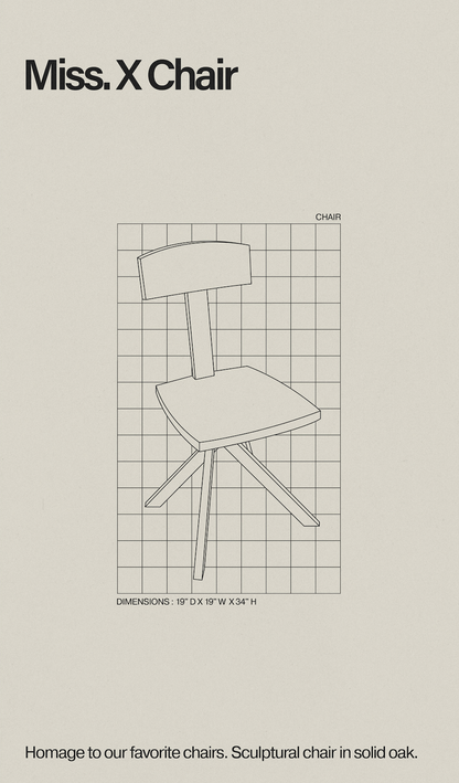 Miss. X Chair
